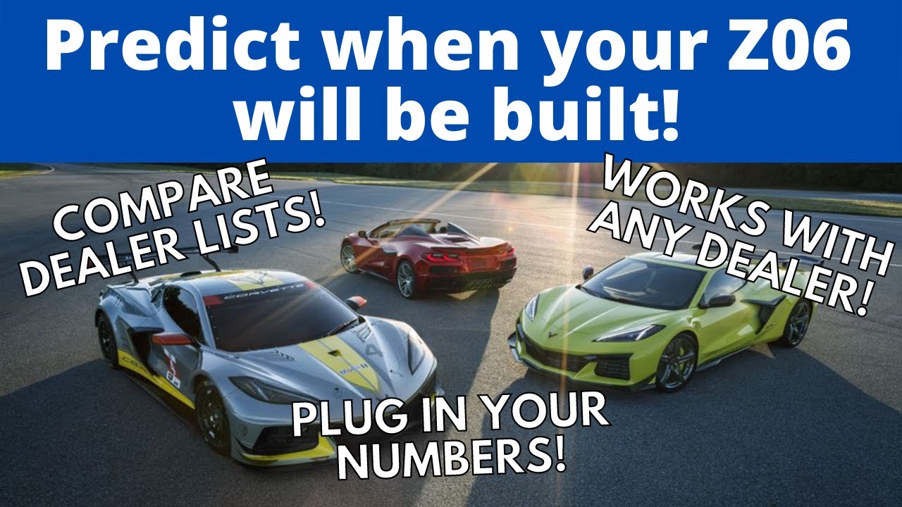 C8 Z06 Corvette Production/Allocation Calculator