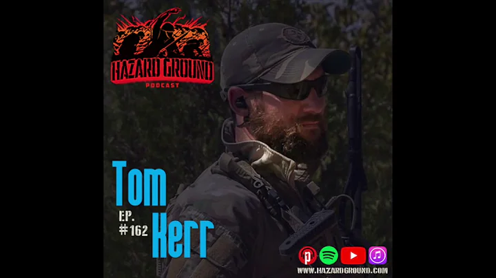 Ep. 162 - Tom Kerr (Green Beret)