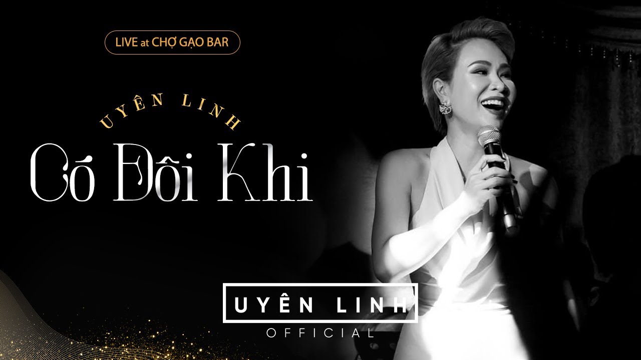Có Đôi Khi | Uyên Linh
