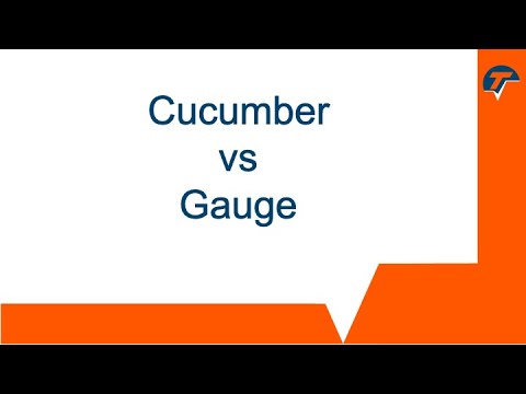 Cucumber vs Gauge