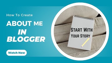 How to add  "About Me" Section for Blogger