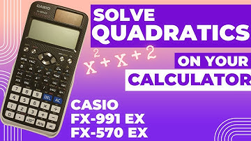 How to solve Quadratic Equations [Roots] on a Calculator and find the Turning Point - Casio fx991EX