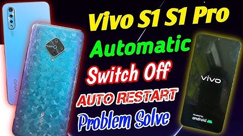 Vivo S1 S1 Pro Automatic ON OFF 📴 Problem Solve || Vivo S1 Pro Automatic Switch OFF Problem