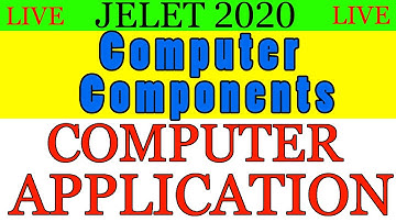 Components of Computers | JELET | Computer Application | Rajesh 360 | Bengali | 2020