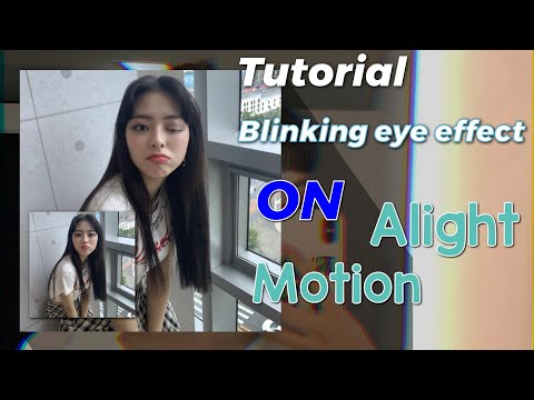 TUTORIAL BLINKING EYE EFFECT (MATA KEDIP) ON ALIGHTMOTION