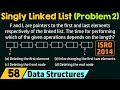 Singly Linked List (Solved Problem 2)