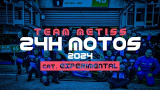 TEAM METISS-JBB #45 | 24H MOTOS 2024
