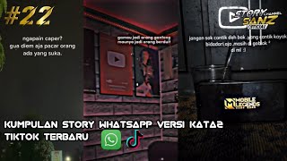 Kumpulan story wa || versi kata2 kekinian, random, || terbaru fyp branda di tiktok #22