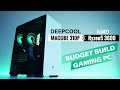 Deepcool MACUBE 310P | Budget Gaming PC Build Guide