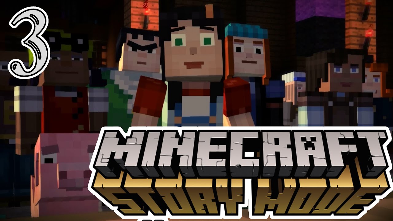 MINECRAFT STORY MODE | Part 3 - YouTube