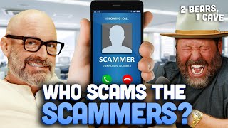 Who Scams The Phone Scammers? | 2 Bears, 1 Cave Highlight
