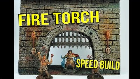 Easy Fire Torch Crafting  For D&D  [ SB E06]