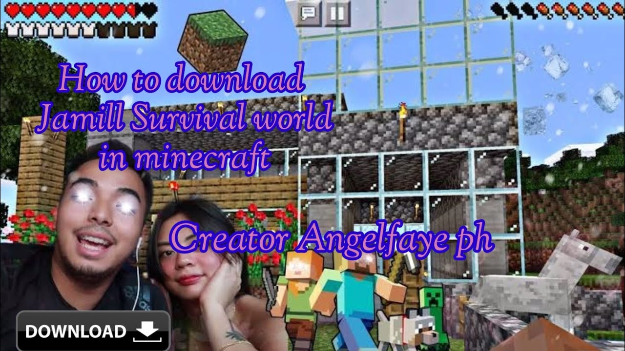 how to download jamill survival world Minecraft creator Angelfaye ph