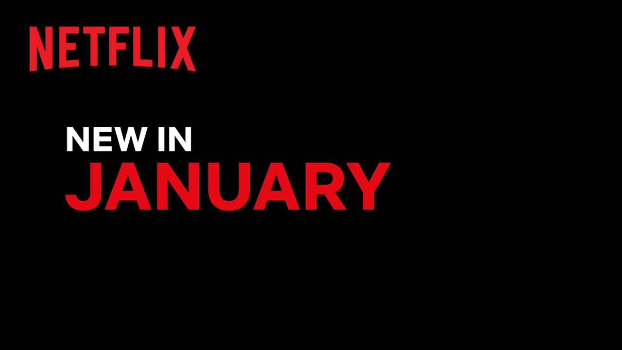 New on Netflix | January 2022