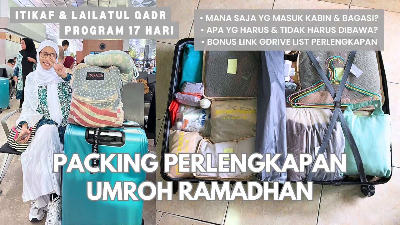 PACKING PERLENGKAPAN UMROH RAMADHAN WANITA 2025 (17 HARI) || Vlog Farah Eps. 56