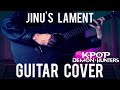 Jinu S Lament KPop Demon Hunters Guitar Cover TABS Jinu S Lament KPop Demon Hunters Guitar Cover TABS