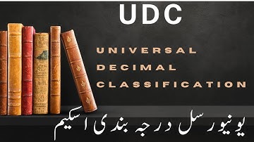 Introduction to the Universal Decimal Classification Scheme (UDC)