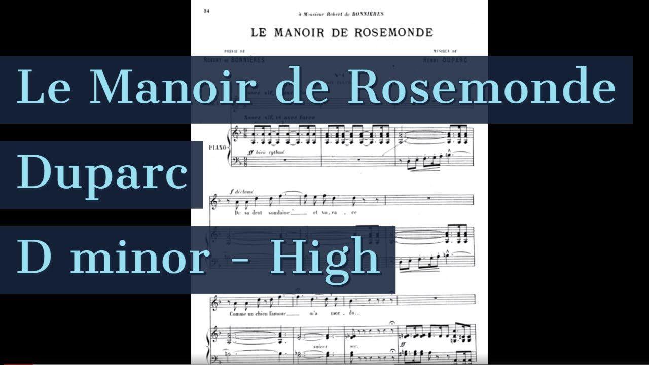 Le manoir de Rosemonde Piano Accompaniment Duparc D minor High Voice Karaoke