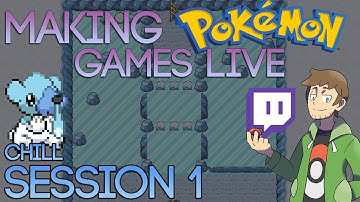 Making Pokemon Games Live - Pokemon Chill (Session 1)
