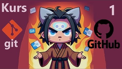 Git i GitHub: Kompletny Poradnik dla Początkujących w IT #001  Kurs | Teoria, Praktyka i DevOps 101