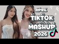 TIKTOK MASHUP VIRAL April 2026 PHILIPPINES
