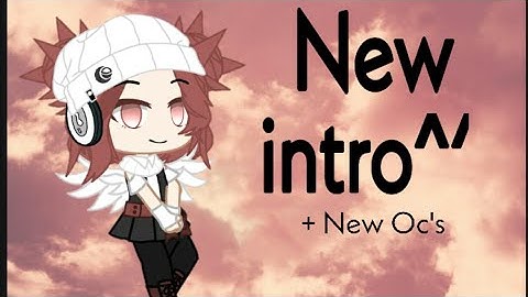 •|| New intro + new Oc