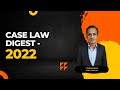 Case law digest - 2022 | MuraliHR
