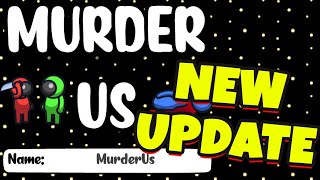 Murder US - Fake Among Us! NEW UPDATE BUT GAME STILL BAD screenshot 5