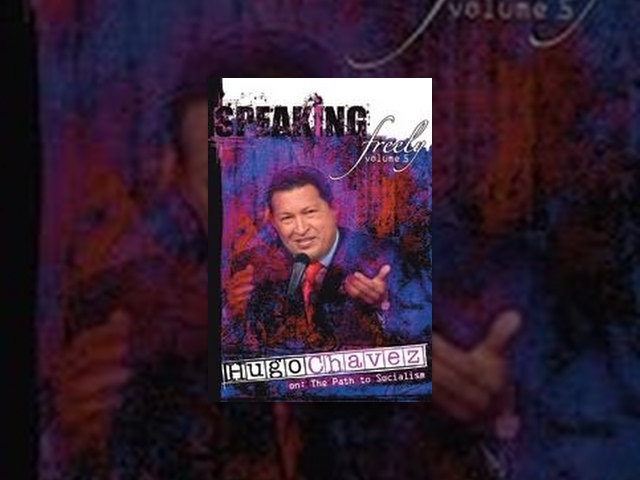 (未使用･未開封品)Speaking Freely 5: Hugo Chavez [DVD] Speaking Freely, Vol. 5: Hugo Chavez - YouTube