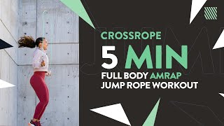 5 Minute Full Body Workout at Home (AMRAP) from Crossrope