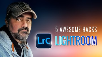 5 LIGHTROOM HACKS | That