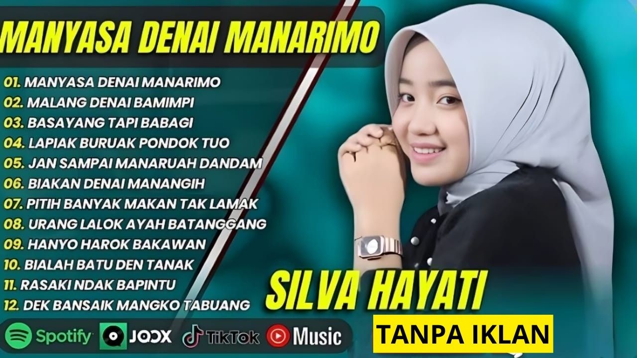 BEBAS IKLAN SILVA HAYATI FULL ALBUM LAGU MINANG TERBAIK 2025 - 2026 POPULER SEPANJANG MASA