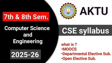 BTech CSE 4th Year aktu syllabus 2025 26 | 7th sem CSE syllabus