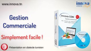 Présentation de INNOVA COM Gestion commerciale (en dialecte tunisien) screenshot 4