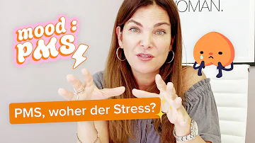 Warum wird man vor der Periode emotional?