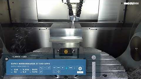 Steel machining “Mirror on the Wall“: EXPK1 Mirrormaker Z7 4XD AFPX Finishing Cutter in Action