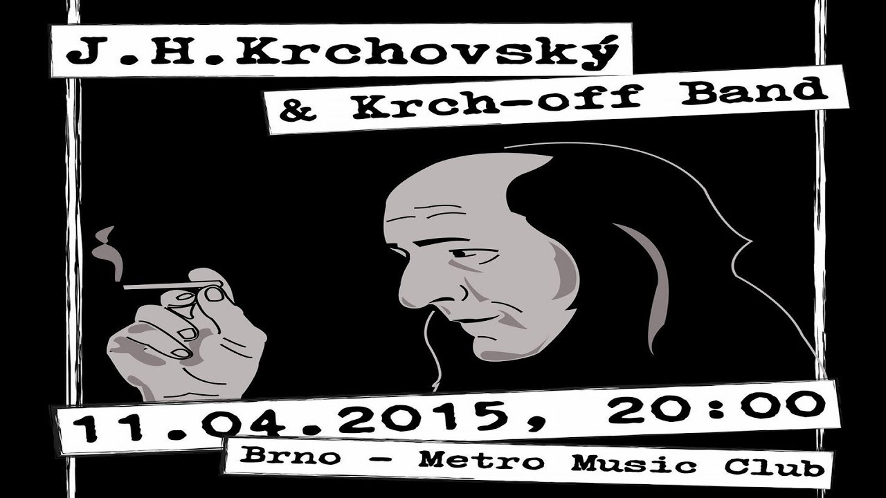 J. H. Krchovský & Krch off Band - Live 2015