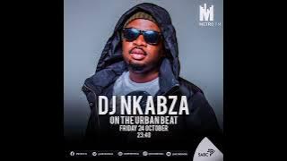 DJ Nkabza - Metro Fm mix 11 (3 Step & Afro House Mix) #URBAN BEAT