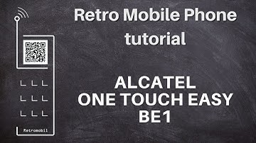 Alcatel One Touch Easy BE1 tutorial