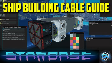Starbase Beginner Guide: Starbase Ship Builder - How to Build Beams and Cables!