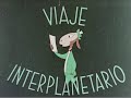 Viaje Interplanetario, Interplanetary Travel (1962 Original Colored Spanish Cartoon)