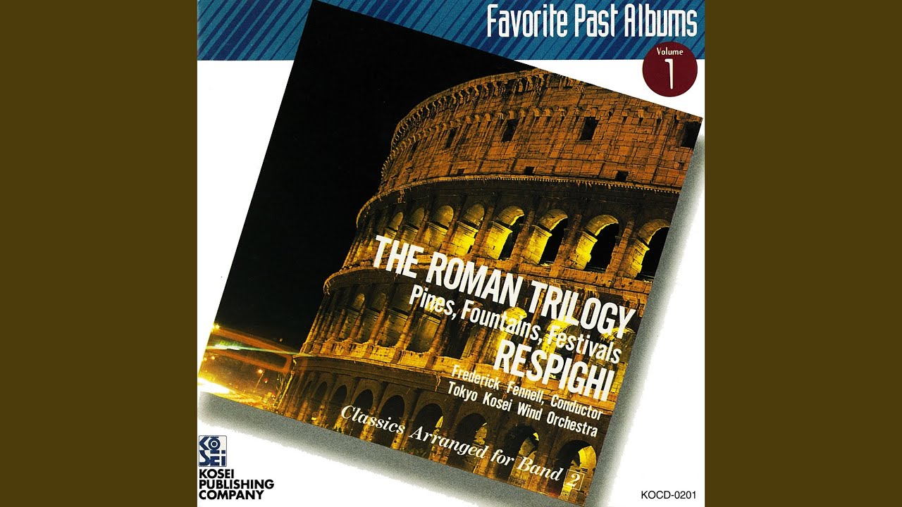 交響詩「ローマの噴水」：IV．黄昏のメディチ荘の噴水 (Recording at