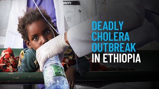 Deadly Cholera Outbreak in Ethiopia