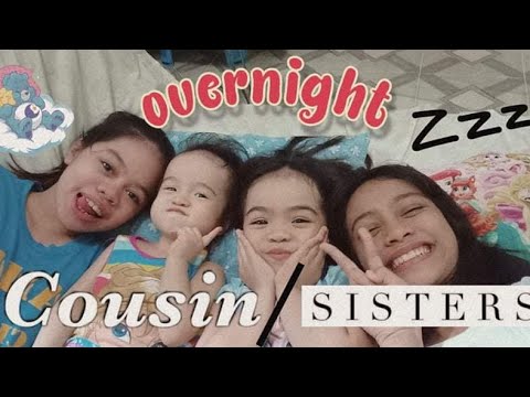 OVERNIGHT with my cousin and sisters ️ ️ ️ - YouTube