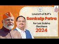 LIVE: BJP Releases Sankalp Patra for Lok Sabha Elections 2024 | PM Narendra Modi | Suvarna News
