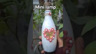 mini glass bottle lamp idea 💡how to re use glass bottle #minilamp #art #craft