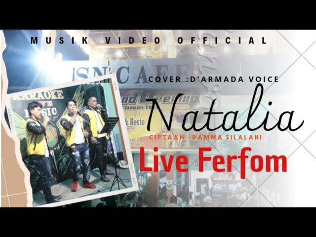 Live Ferfom  Natalia - Nagabe Trio | Cover D' Armada Voice ( Official Musik Video ) class=