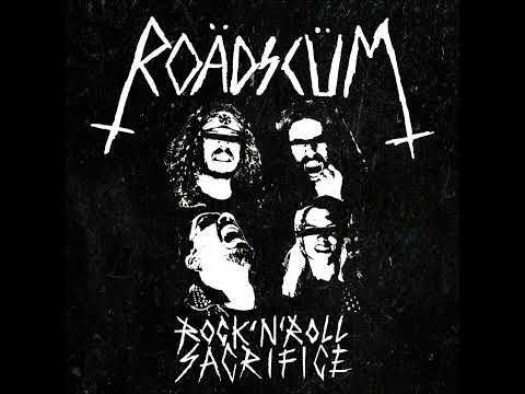 Roädscüm - Rock 'N' Roll Sacrifice (ALBUM STREAM)