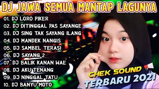 DJ JAWA TERBARU FULL ALBUM LANGSUNG AMBYAR || DJ LORO PIKER VERSI ANGKLUNG REMIX FULL BASS