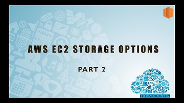 AWS EC2 Storage Options - Part 2